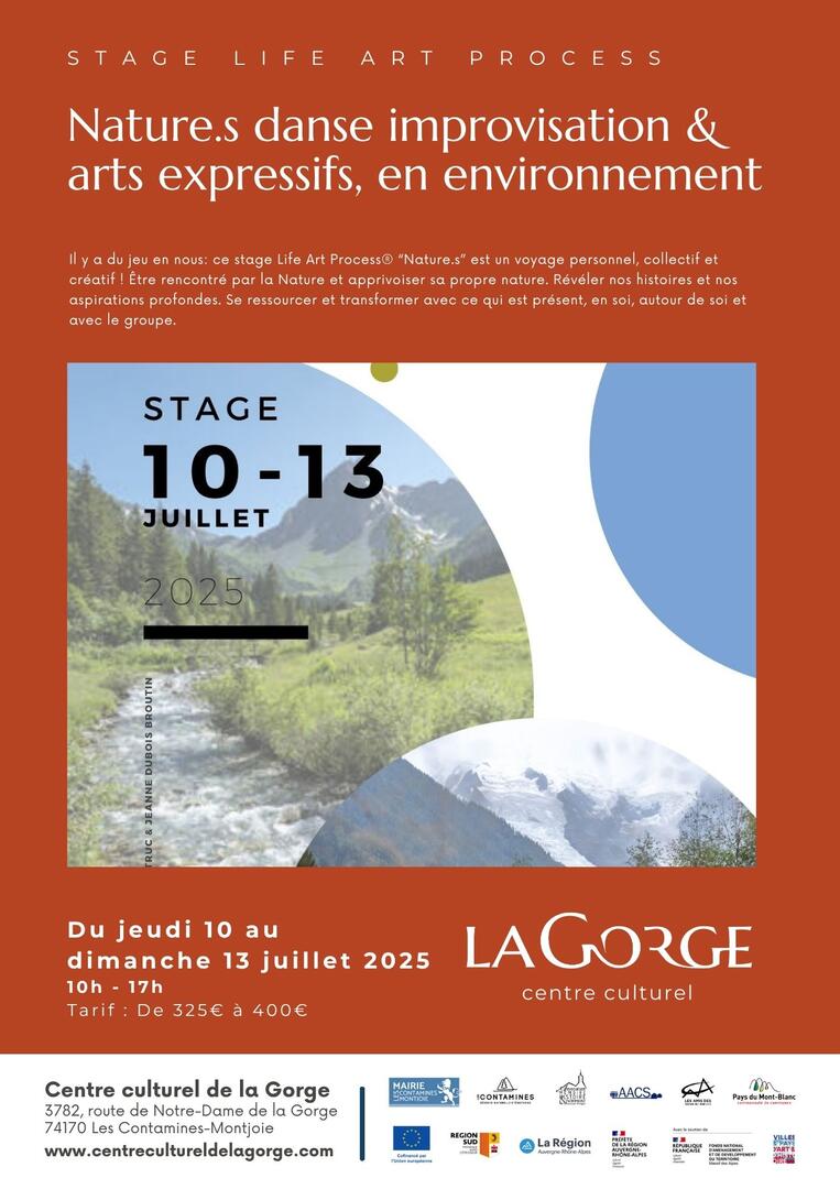 Stage Life Art Process® “Nature.s” Danse improvisation & arts expressifs, en environnement avec le Centre Culturel de la Gorge_Les Contamines-Montjoie