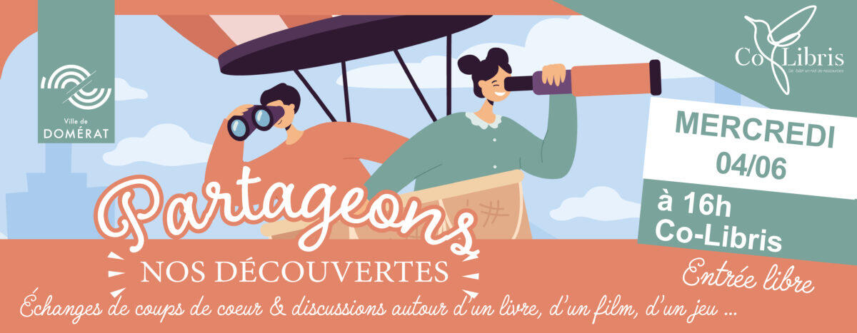 Partageons nos découvertes_Domérat