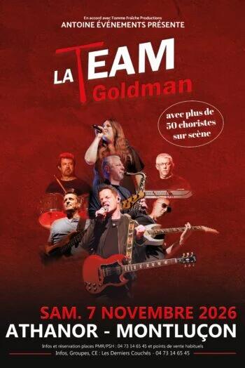 Concert : La Team Goldman_Montluçon
