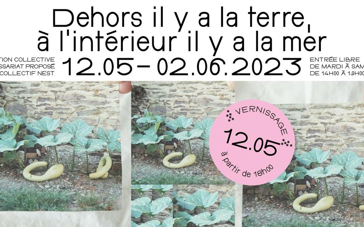 Dehors il y a la terre, à l'intérieur il y a la mer