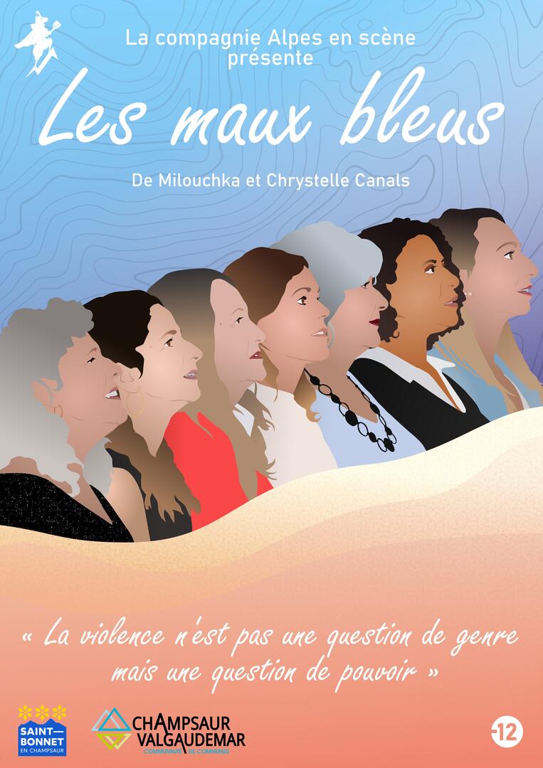 Les maux bleus, alpes en scène