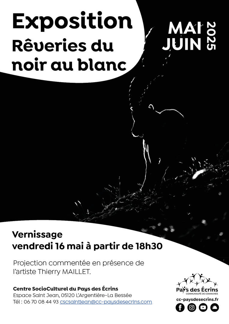 EXPOSITION "Rêves du noir...au blanc"_L'Argentière-la-Bessée
