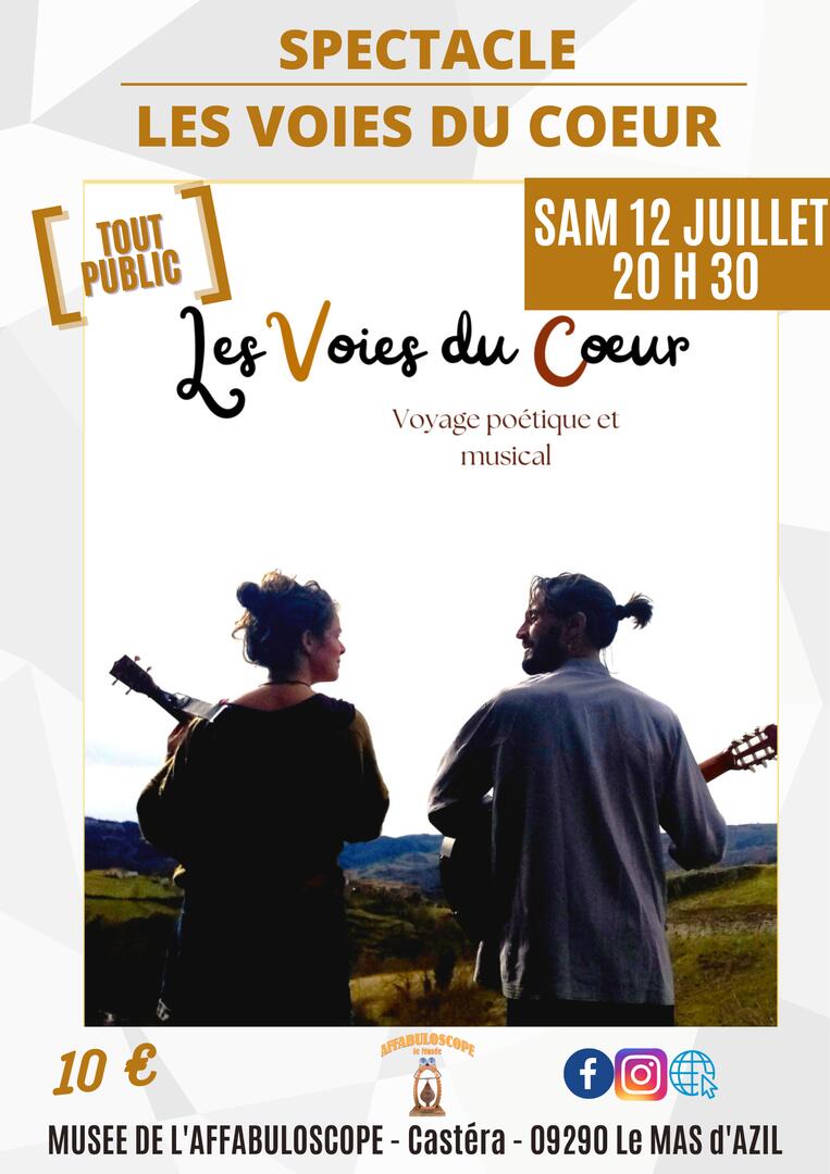 Spectacle "Les Voies du Coeur"_Le Mas-d'Azil