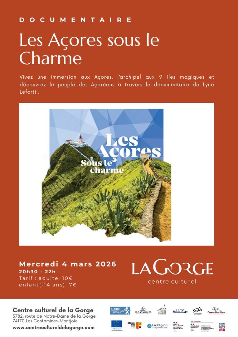 Documentaire "Les Açores sous le charme" au Centre Culturel de la Gorge_Les Contamines-Montjoie