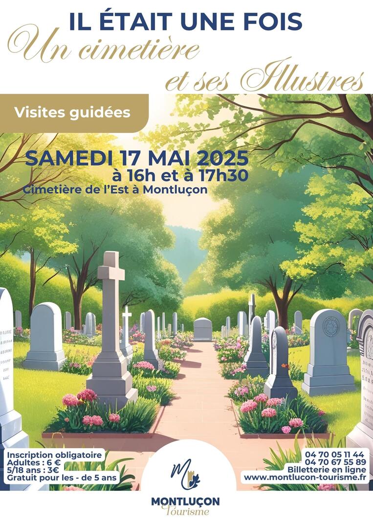 Il était une fois Un cimetière et ses Illustres_Montluçon