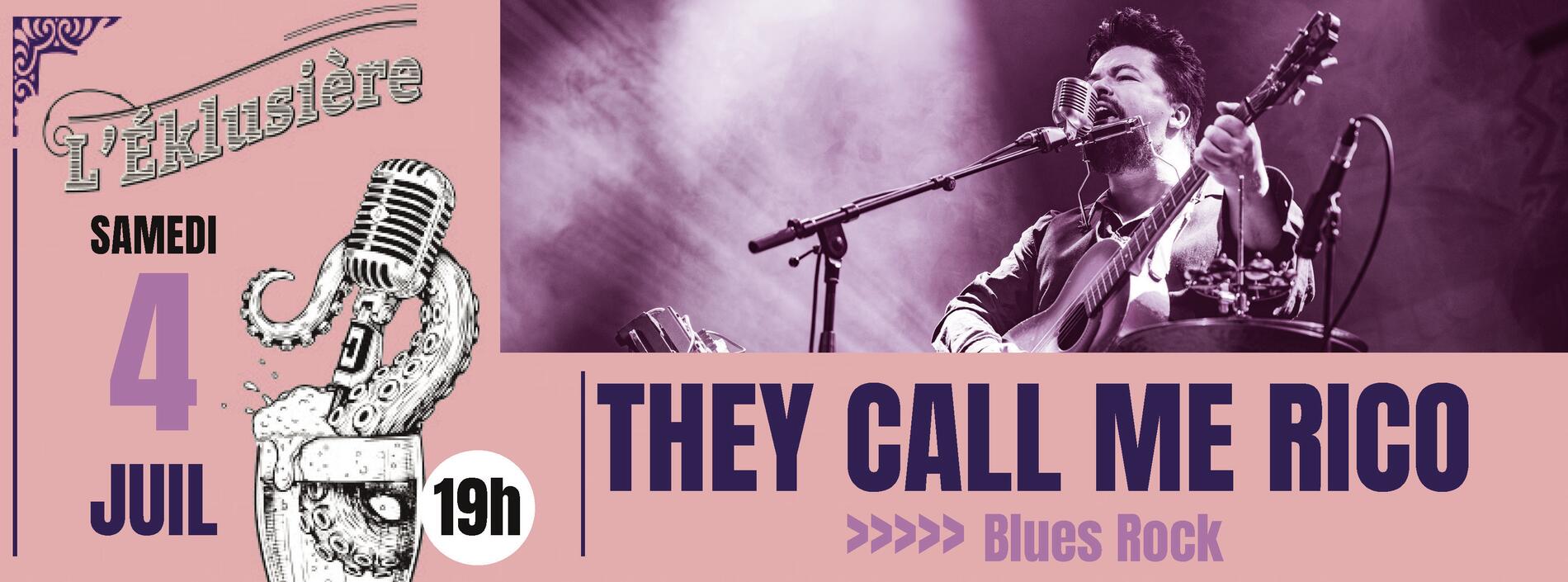 Concert They call me Rico - Blues Rock_Parcieux