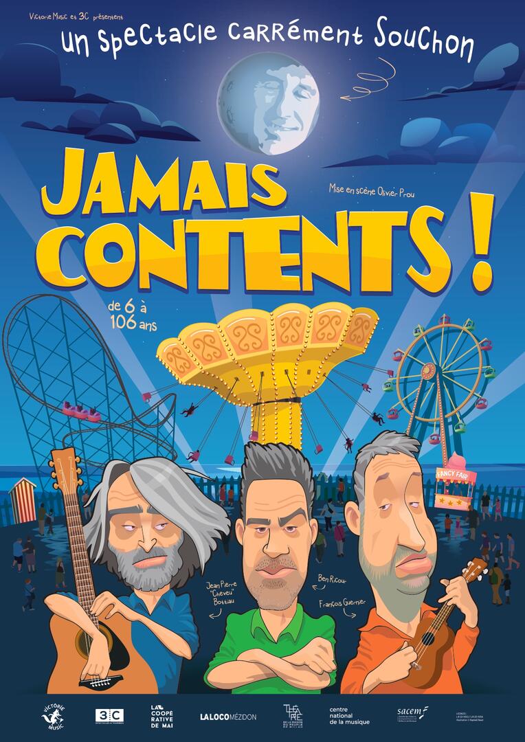 Concert "Jamais contents"