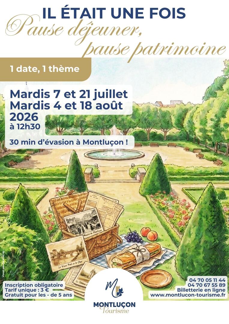 Pause déjeuner, pause patrimoine_Montluçon