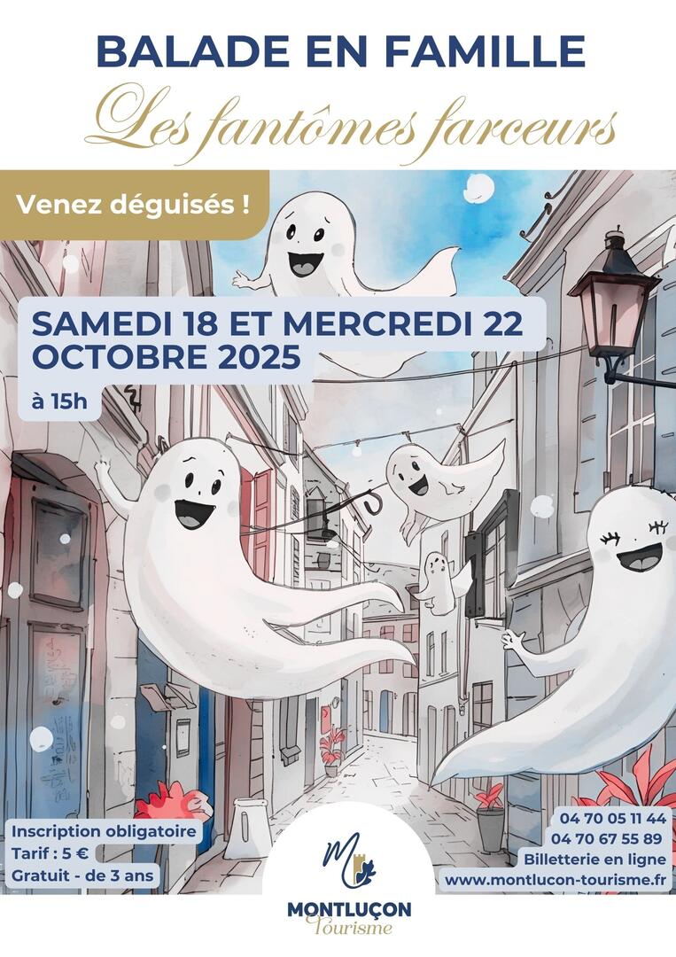 Balade animée : Les fantômes farceurs_Montluçon