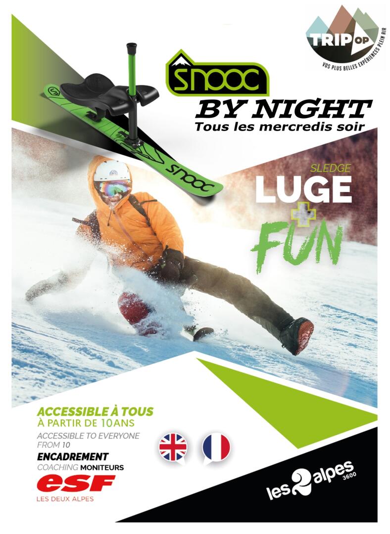SNOOC by night !_Les Deux Alpes
