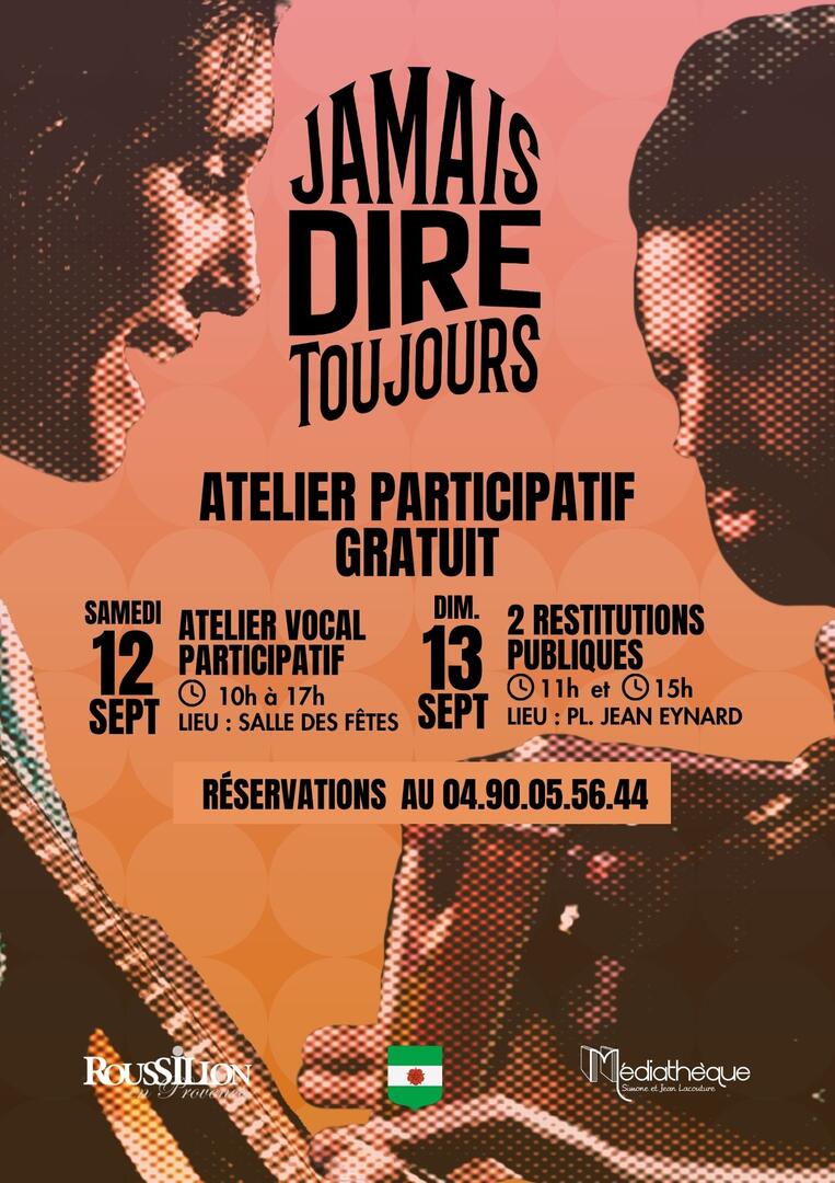 Atelier participatif "Jamais dire toujours"