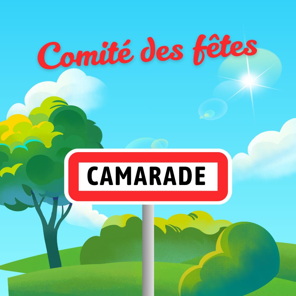 Comité des fêtes de Camarade_Camarade