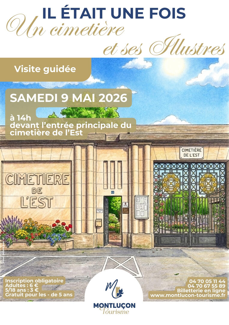 Printemps des Cimetières - Le cimetière de l'est_Montluçon