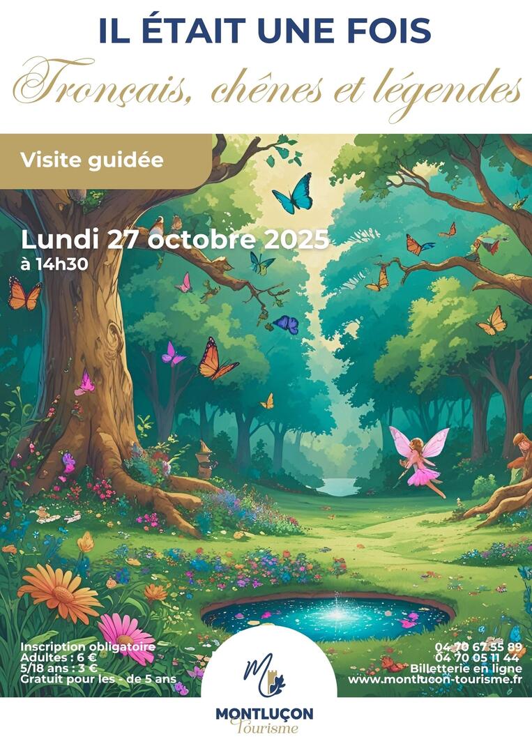 Visite guidée : Il était une fois Tronçais, Chênes et Légendes_Cérilly