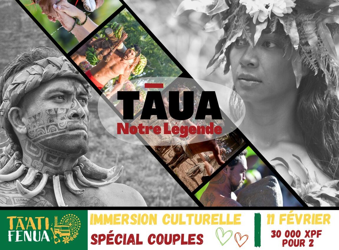 Taua, notre Légende