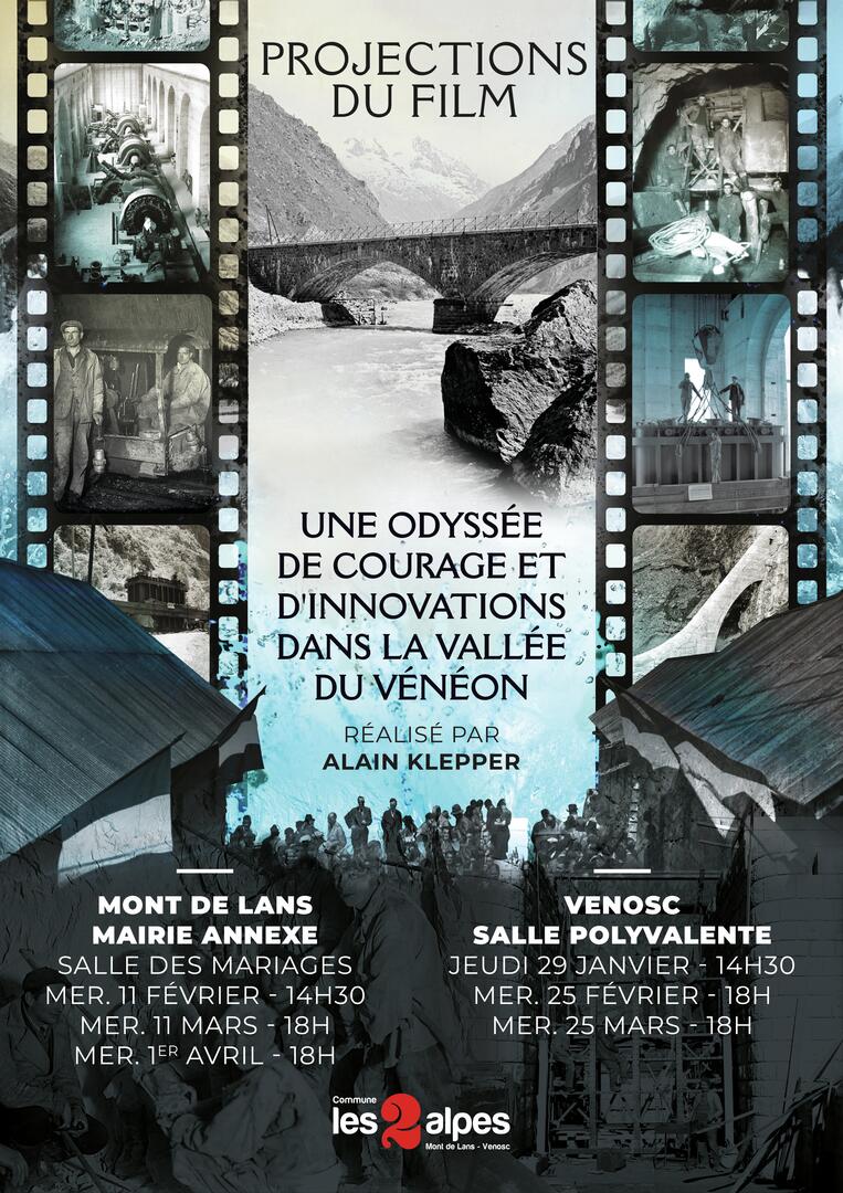 Projections du film - Une odyssée de courage et d'innovations dans la vallée du Vénéon_Venosc