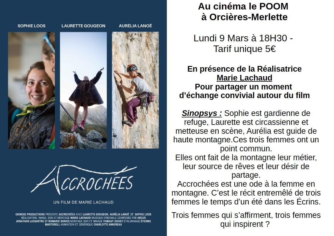 Projection : Accrochée en présence de la réalisatrice !_Orcières