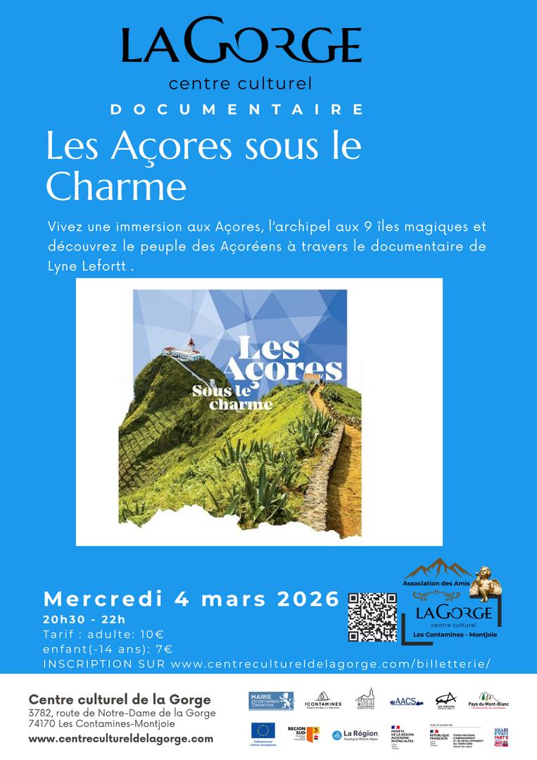 Documentaire "Les Açores sous le charme" au Centre Culturel de la Gorge_Les Contamines-Montjoie
