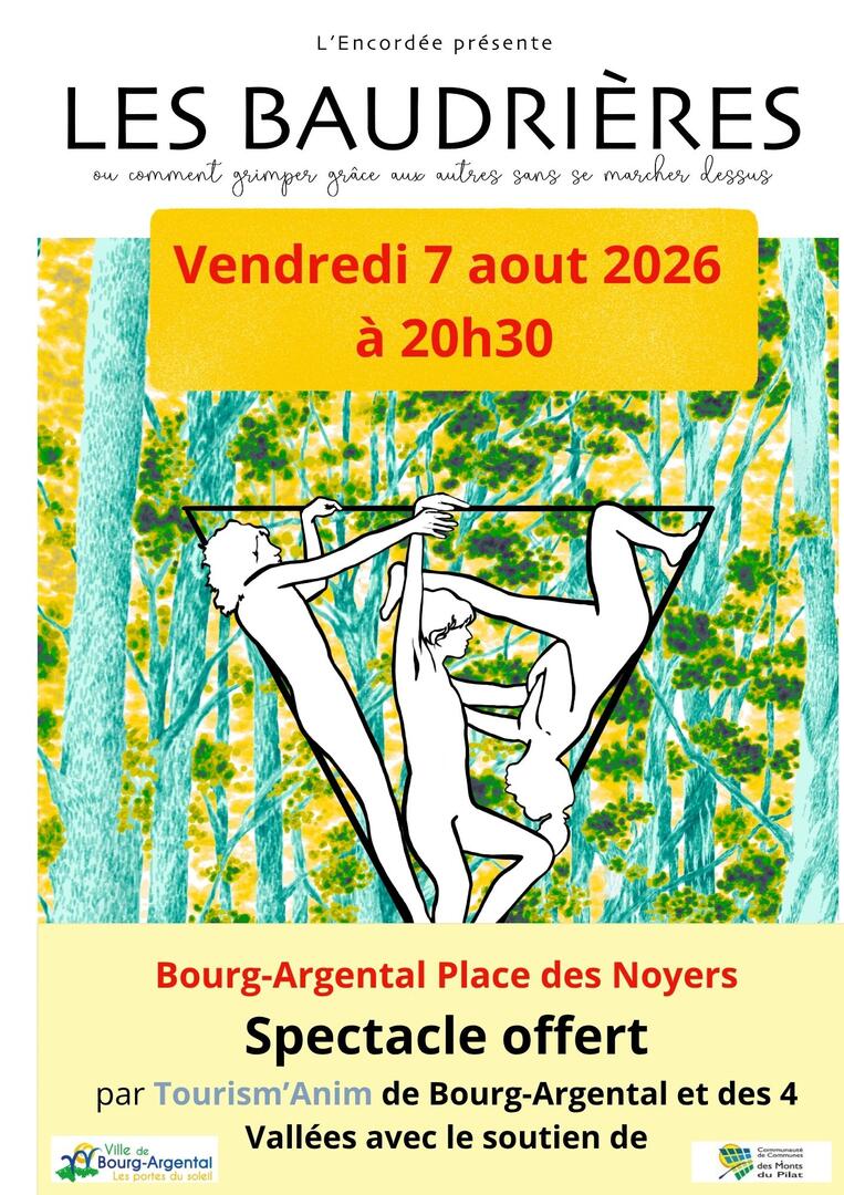 Spectacle "Les Baudrières"_Bourg-Argental