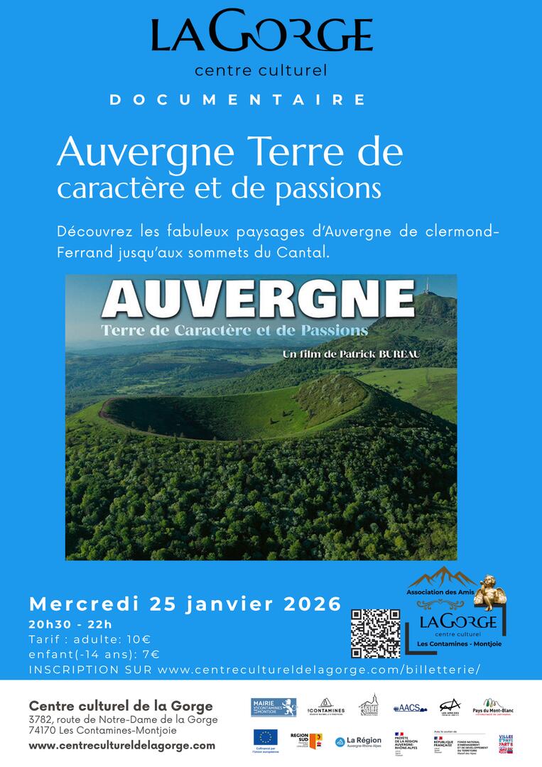 Documentaire "Auvergne Terre de caractère et de passions" au Centre Culturel de la Gorge_Les Contamines-Montjoie