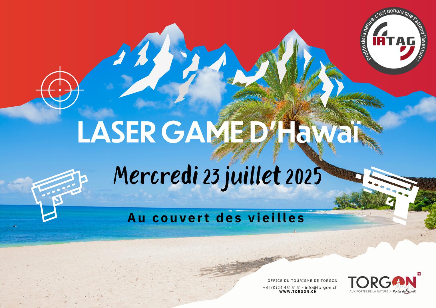 Laser game d'Hawaï_Torgon