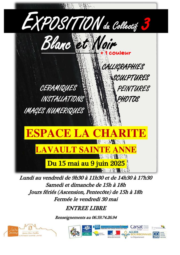 Exposition : Blanc & Noir & Couleur_Lavault-Sainte-Anne