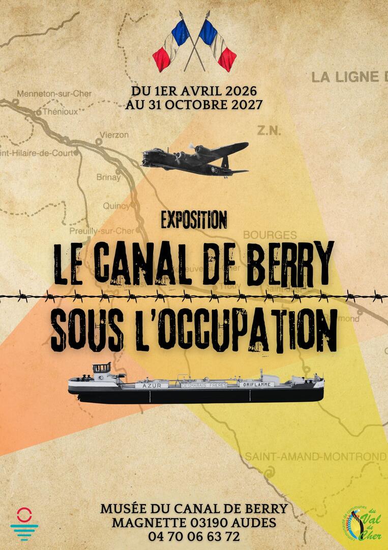 Exposition : Le canal de Berry sous l'occupation_Audes