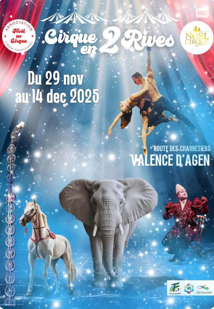 Cirque en 2 Rives – Grand spectacle de cirque traditionnel_Valence-d'Agen