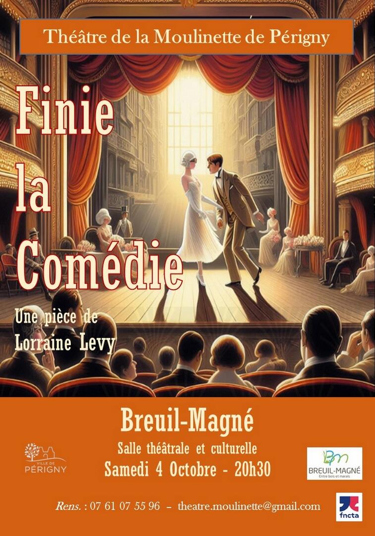 Théâtre : Finie la Comédie