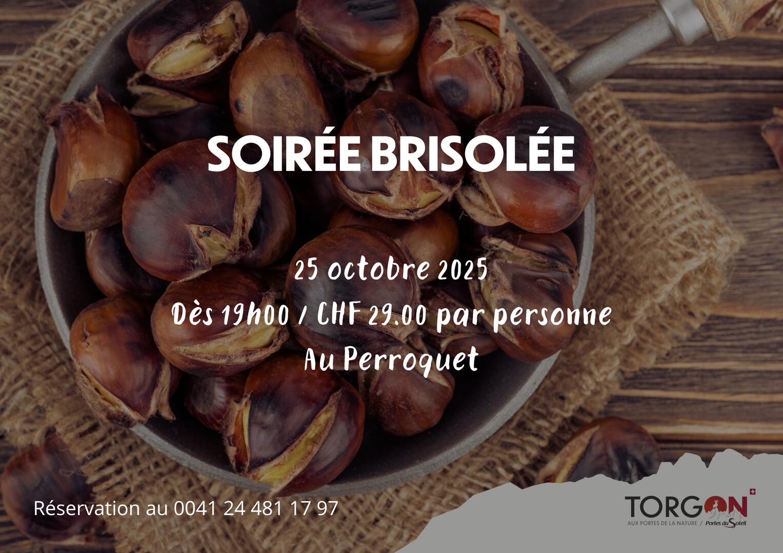 Soirée Brisolée- Le Perroquet_Torgon