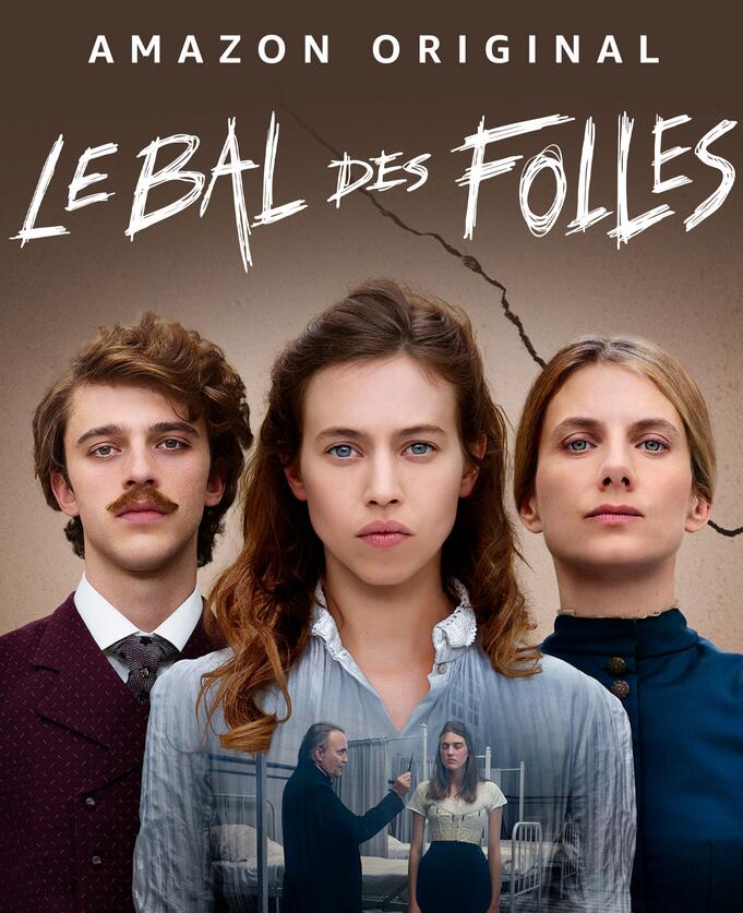 Cinéma : " Le Bal des Folles "_Rochefort