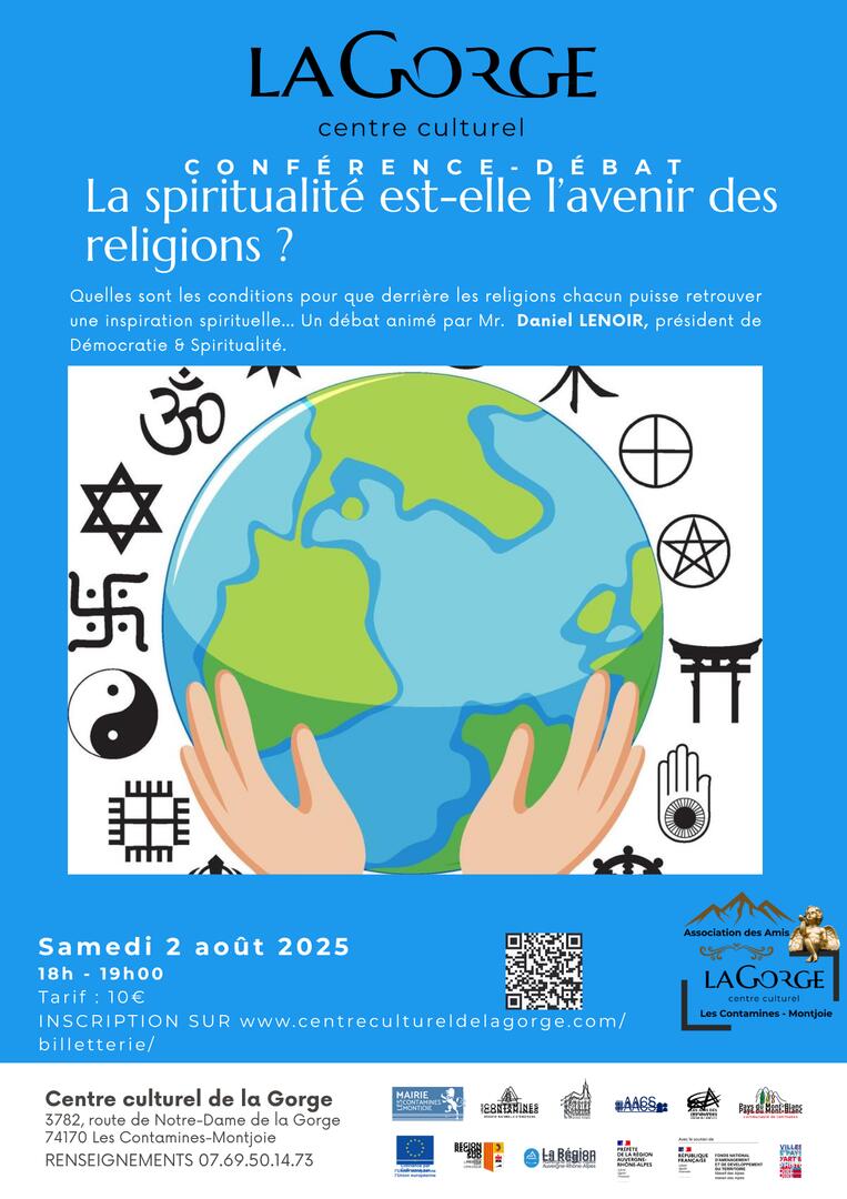 Conférence : La spiritualité est-elle l’avenir des religions? par Daniel Lenoir, au Centre Culturel de la Gorge_Les Contamines-Montjoie