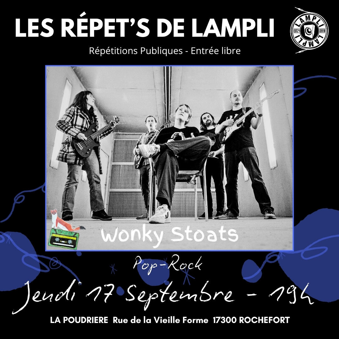 Les Répet's de LAmpli - Wonky Stoats
