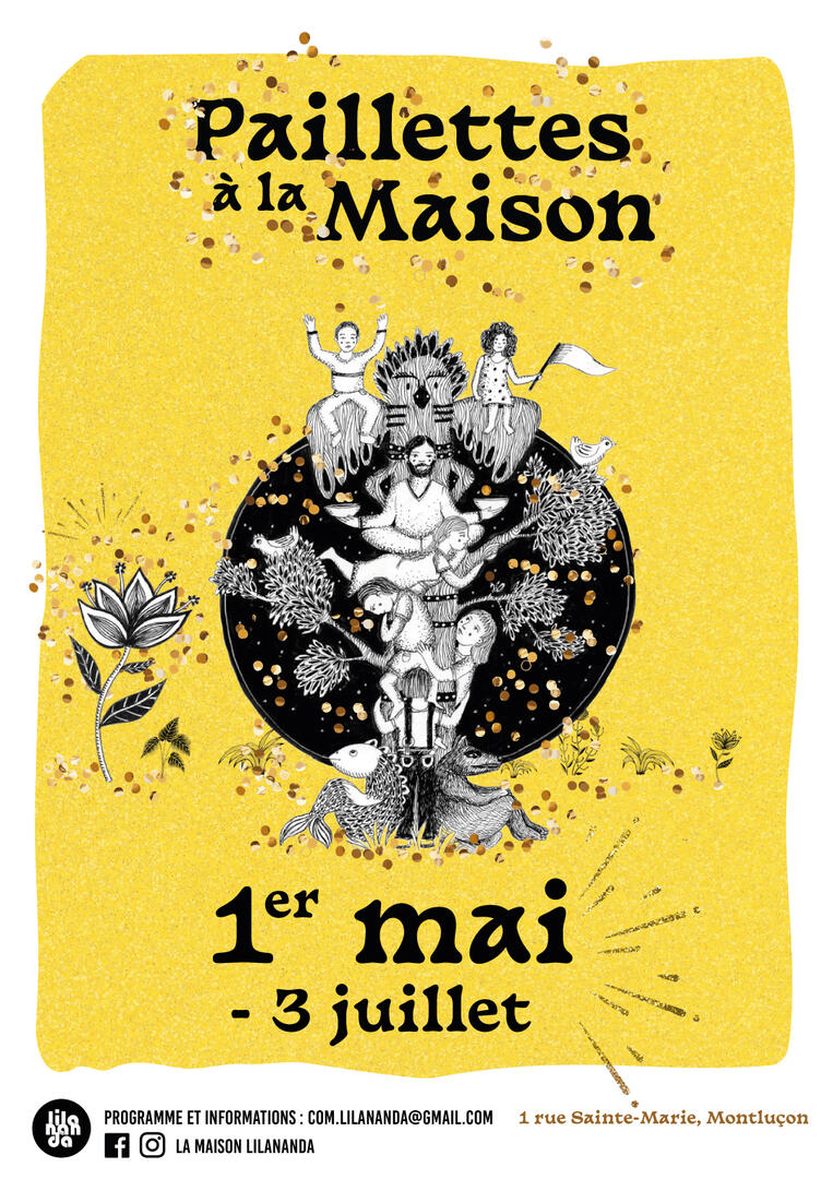 Festival : Paillettes à la Maison_Montluçon