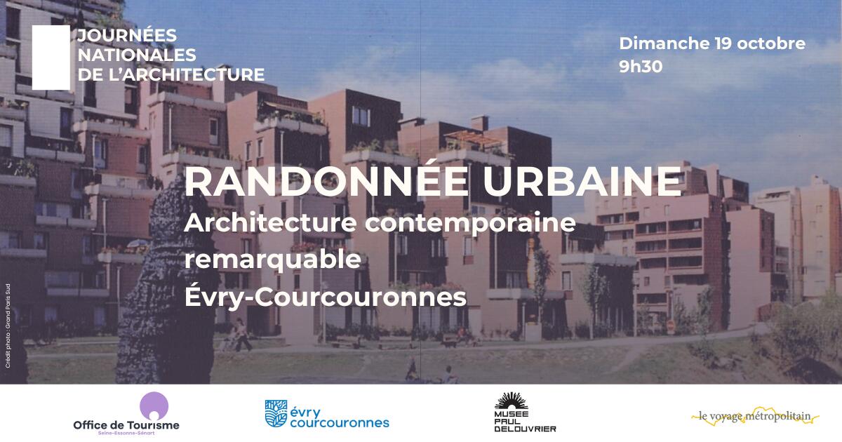 Journées Nationales de l’Architecture Randonnée urbaine - Architecture Contemporaine Remarquable à Evry-Courcouronnes_Évry-Courcouronnes