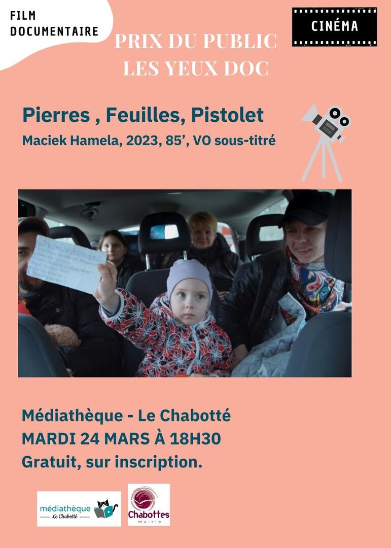 Film documentaire "Pierres, feuilles, Pistolet"_Chabottes