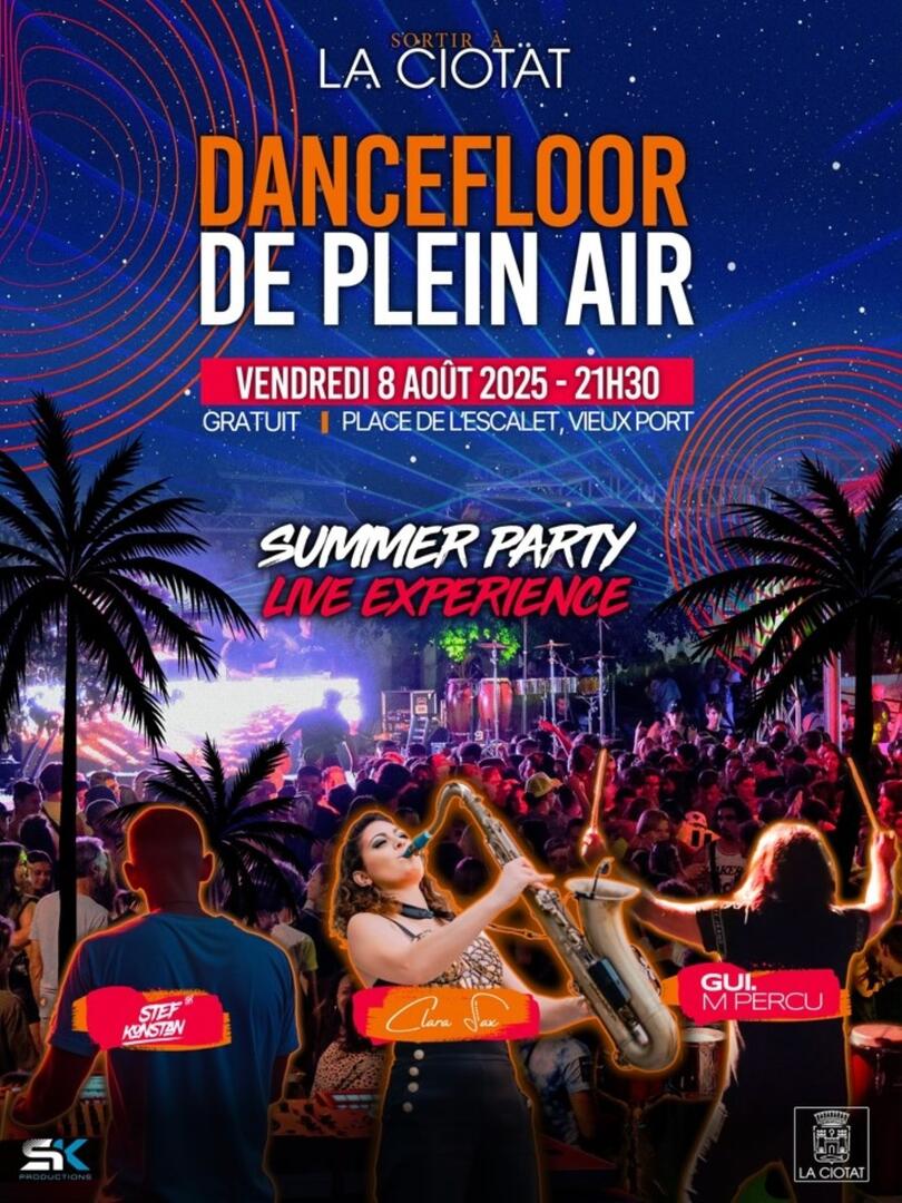 Dancefloor de plein air, Live Experience_La Ciotat