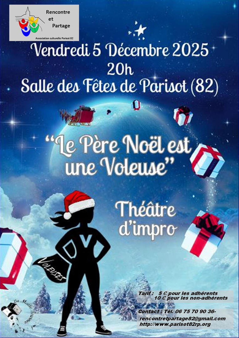 Théâtre d'impro - "Le Père Noël est une Voleuse"_Parisot
