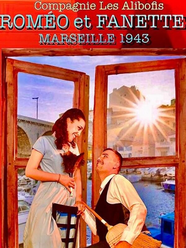 Roméo et Fanette : Marseille 1943
