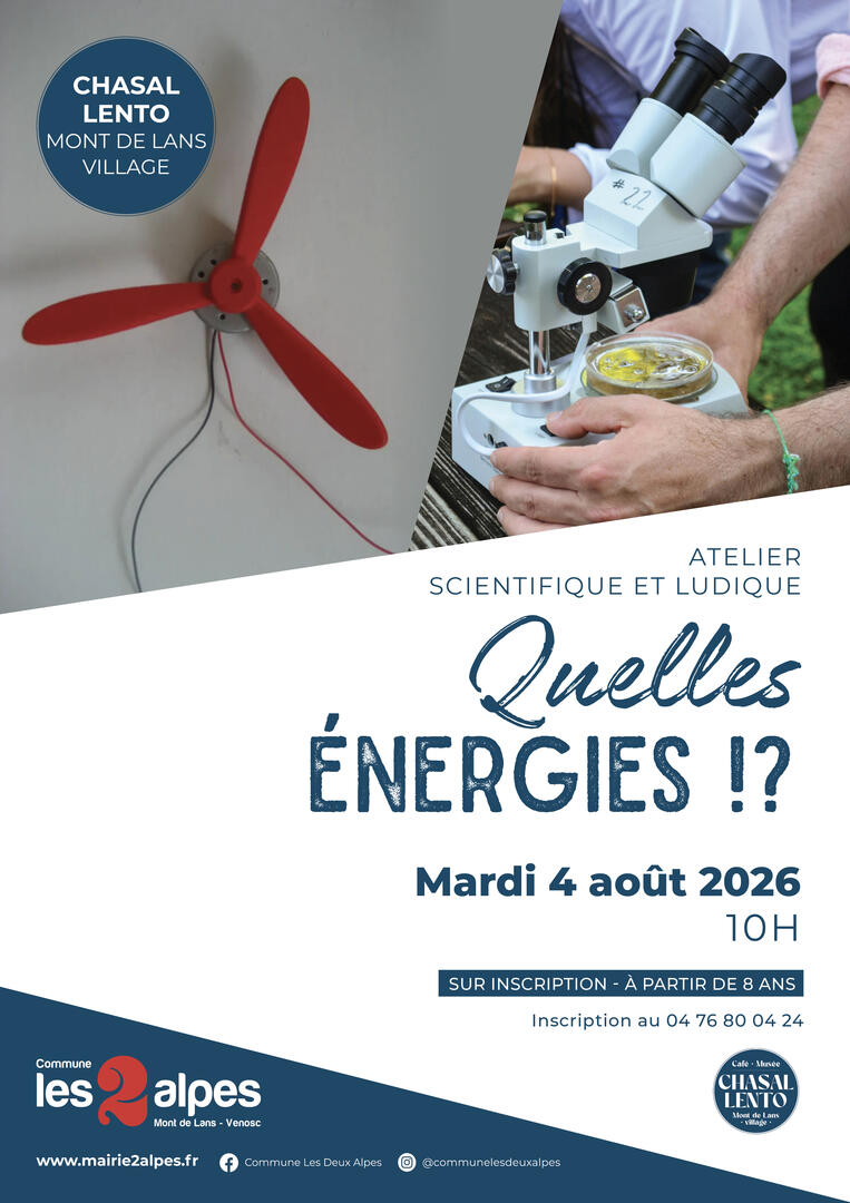 Atelier Quelles énergies !? - Mont-de-Lans_Les Deux Alpes