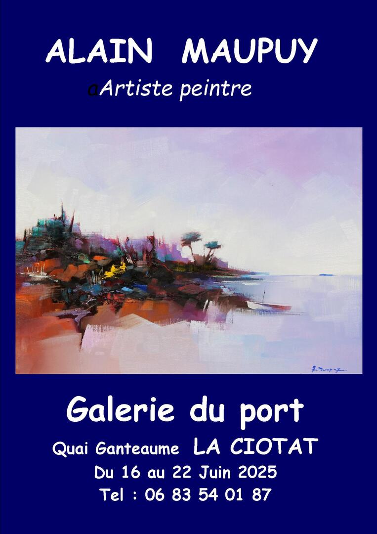 Exposition de peintures d'Alain Maupuy_La Ciotat