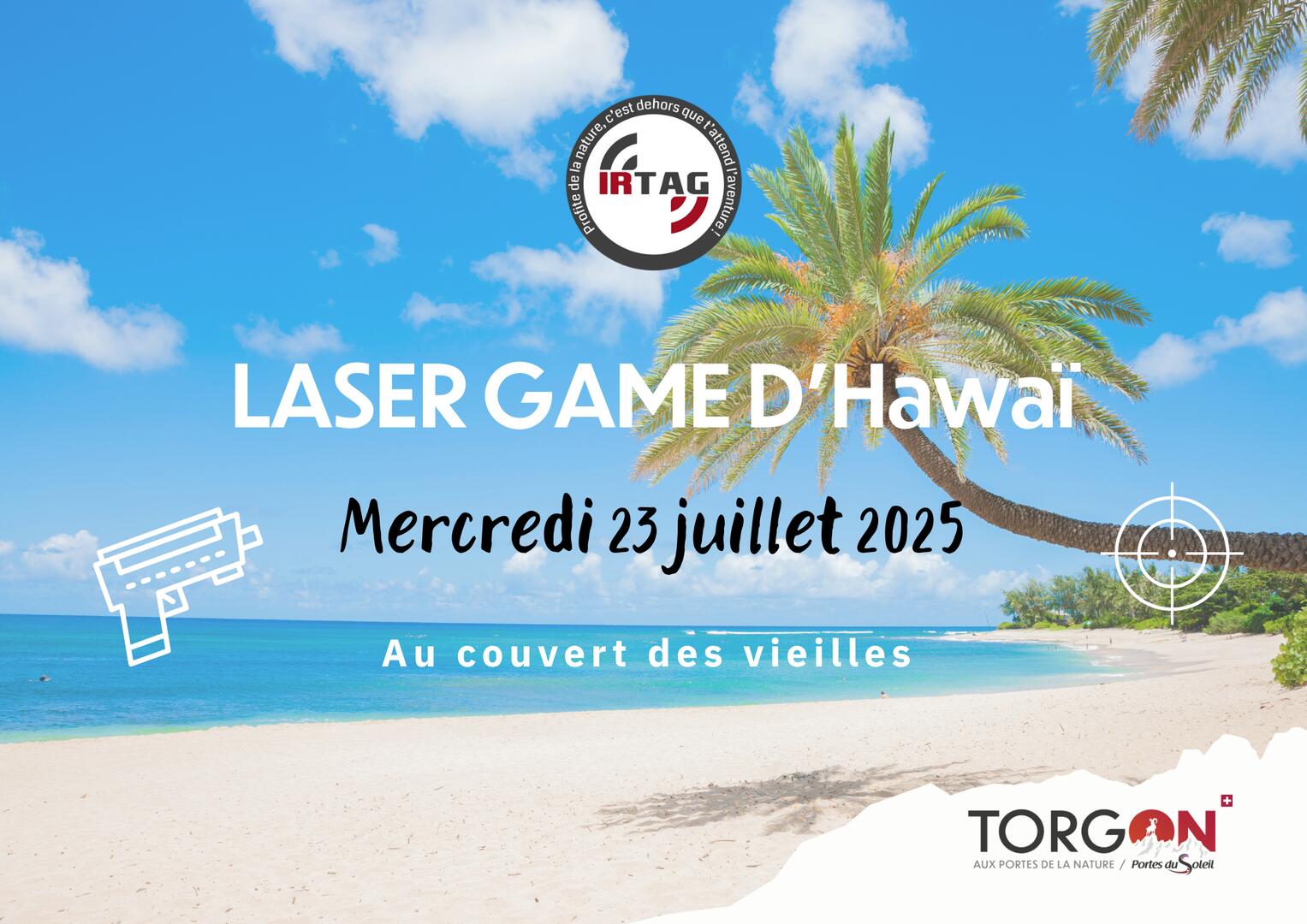 Laser game d'Hawaï_Torgon