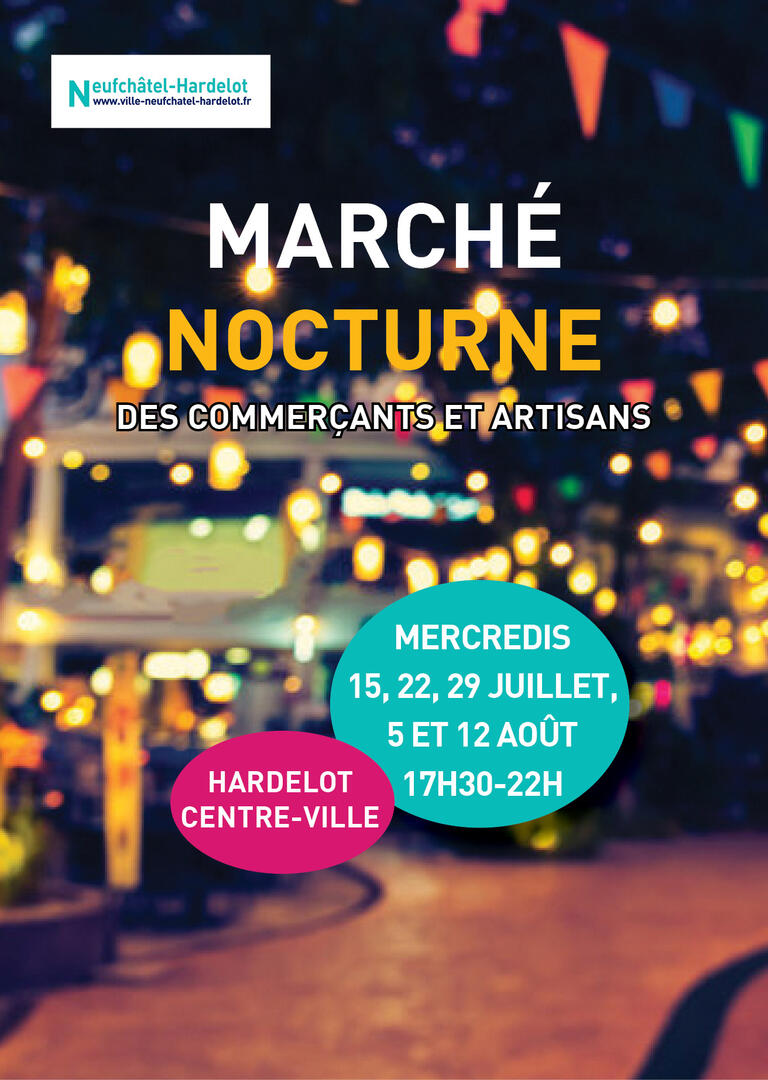 MARCHÉ NOCTURNE NeufchâtelHardelot Office de tourisme du