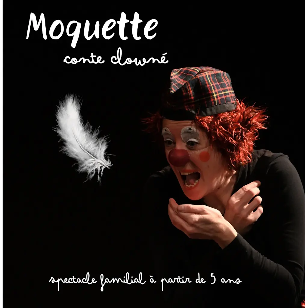 Moquette - Spectacle clowné
