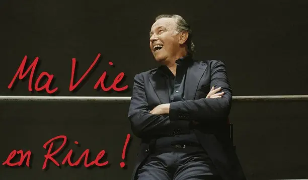 Ma Vie en rire ! - Michel Leeb - Act Now productions