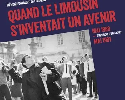 Quand-le-limousin-s-inventait-un-avenir