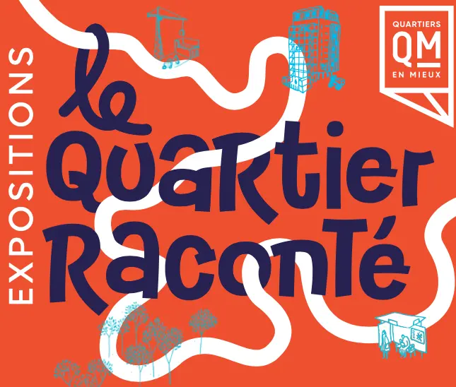 quartier raconté
