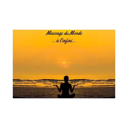 Massage du Monde à l'infini