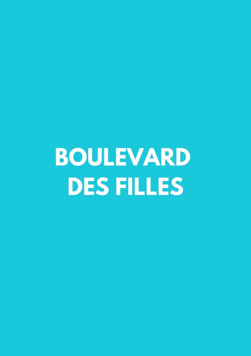 boulevard des filles