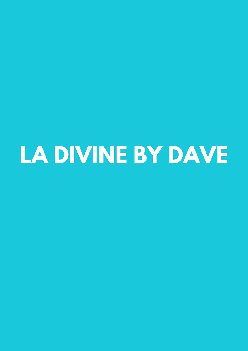 la divine by dave